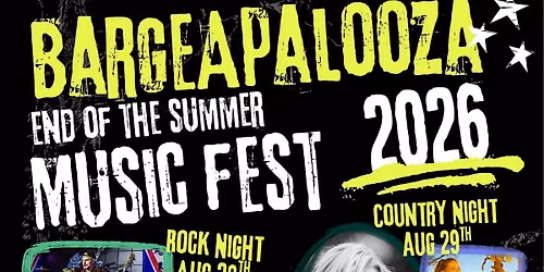 BARGEAPALOOZA - End of The Summer Music Fest 2026