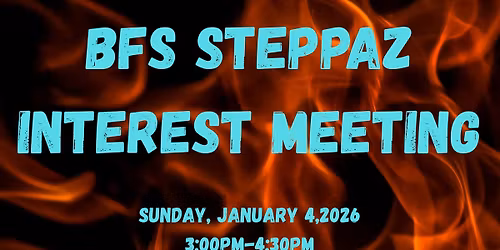 BFS Steppaz Interest Meeting