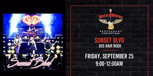 SUNSET BLVD @ Rock & Brews Royal Oak