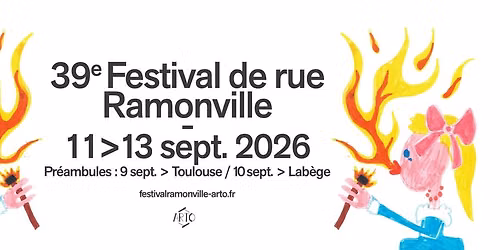 FESTIVAL DE RUE DE RAMONVILLE 2026 