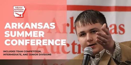 Arkansas Auctioneers Summer Conference & Competition 