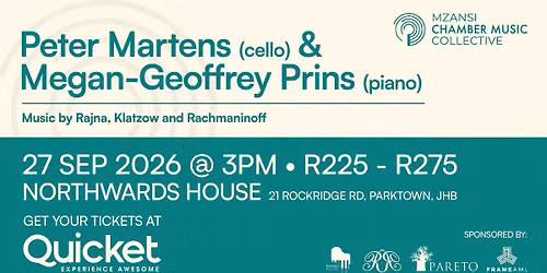 Peter Martens (cello) & Megan-Geoffrey Prins (piano)
