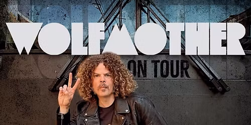 Wolfmother Valencia Tickets