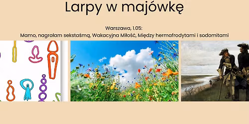 Pierwszomajowy triplet larp\u00f3w o seksie i okolicach