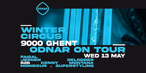 ODNAR ON TOUR x WINTERCIRCUS 13\/05