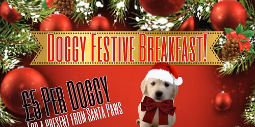 Doggy Festive Breakfast 