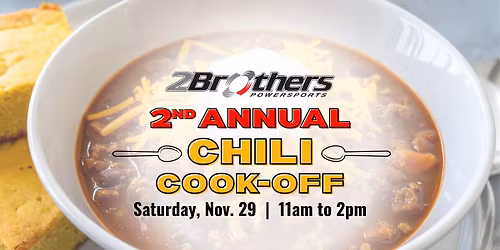 2Brothers 2nd Annual Chili Cook-Off