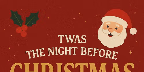 Twas the Night Before Christmas