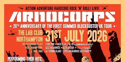 ARNOCORPS • Live In Northampton!  **SOLD OUT** — 95 Charles Street, NN1 3BG Northampton, United Kingdom