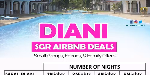 DIANI KSH.14,900 BUDGET DEALS