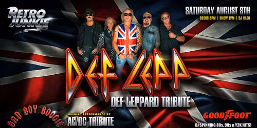 DEF LEPP (Def Leppard Tribute) + BAD BOY BOOGIE (AC\/DC Tribute)... LIVE!