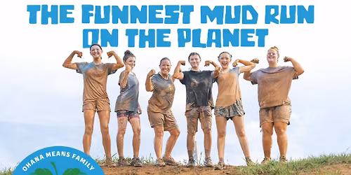 Ohana Mud Run