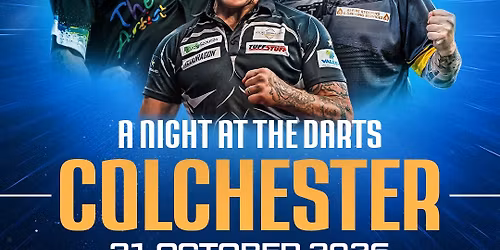 A night at the darts - Colchester October 2026