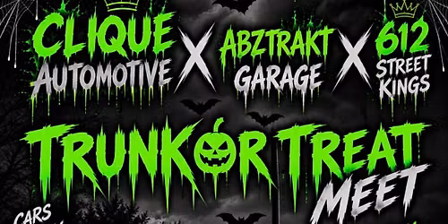 Clique auto, abztract garage, 612 street kings trunk or treat meet 