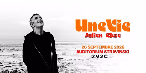 JULIEN CLERC - UNE VIE