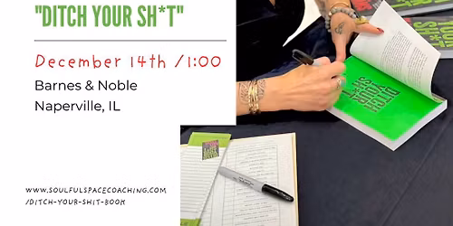 Book Signing "Ditch Your Sh*t" in Naperville
