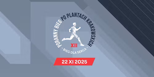 XII Poranny Bieg po Plantach Krakowskich!