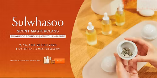 Sulwhasoo Scent Masterclass | Capitol Boutique