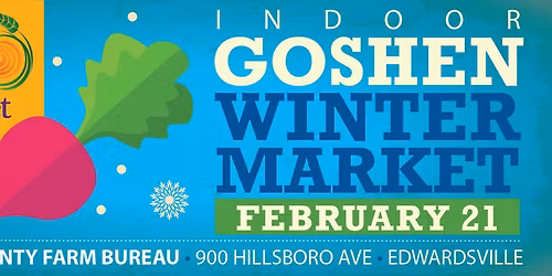 The Land of Goshen Community-Winter Market *LOCATION CHANGE*