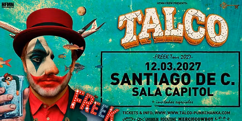 Talco (12/03/2027) SANTIAGO DE C. @ Sala Capitol