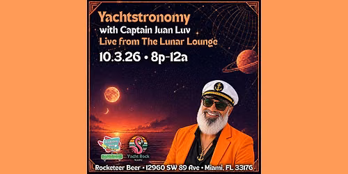 Yachtstronomy | Rocketeer Beer | Saturday, October 3, 2026