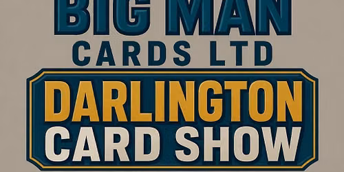 Darlington Card Show