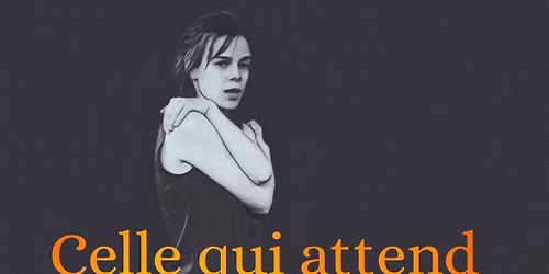 Celle qui attend