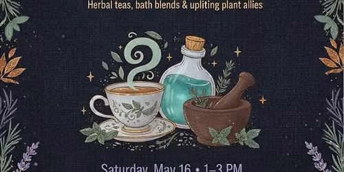 Plant & Potion Magick: Blends for Joy & Energy