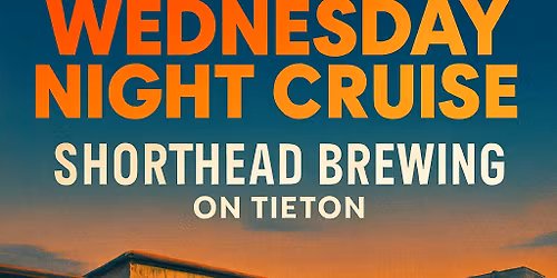 \ud83c\udf7d\ufe0f Cruise In Style \u2014 Wednesday Night Cruise \ud83d\ude97