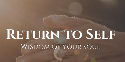Return to Self | Day Retreat Melbourne