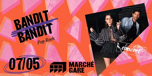 BANDIT BANDIT \u00b7 07\/05\/26 \ud83d\udd25 Le March\u00e9 Gare, Lyon