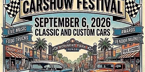 ROHNERT PARK DOWNTOWN CARSHOW FESTIVAL