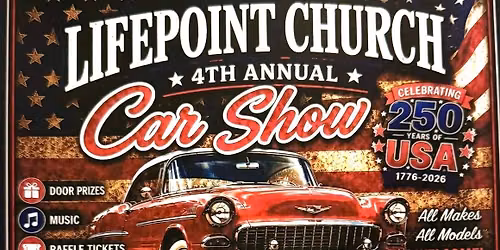 LifePoint\u2019s Church - Front Royal 4th Annual Car Show