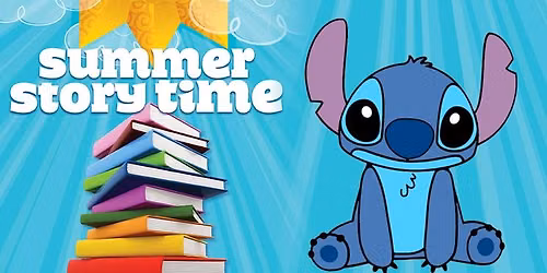 Summer Storytime \u2013 Week 4: Stitch