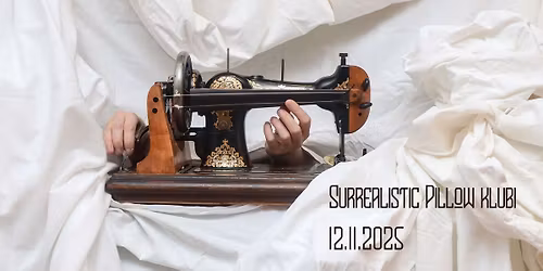 Surrealistic Pillow - A new club for experimental music