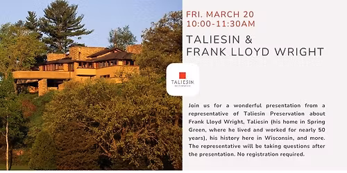 Taliesin & Frank Lloyd Wright