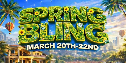 VA SPRING BLING MARCH 20TH-22ND