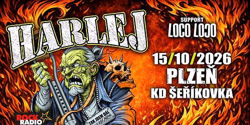 Harlej - 15.10.2026 - Plze\u0148 - \u0160e\u0159\u00edkovka - Tak jdem d\u00e1l tour, Host: Loco Loco