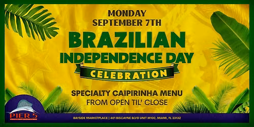 Brazilian Independence Day at PIER 5