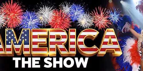 America - The Show Las Vegas