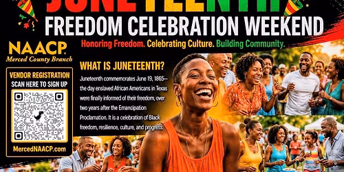 NAACP Merced Juneteenth Freedom Celebration Weekend