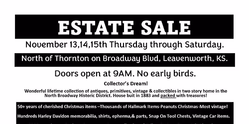 Collector\u2019s Dream Estate Sale Leavenworth, Ks. 