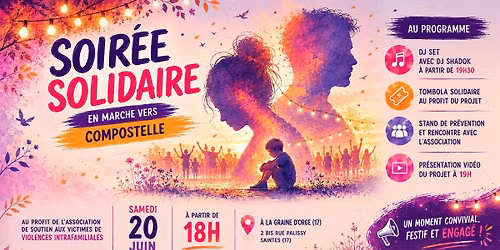 Soir\u00e9e Solidaire AVVIF17 - En marche vers Compostelle