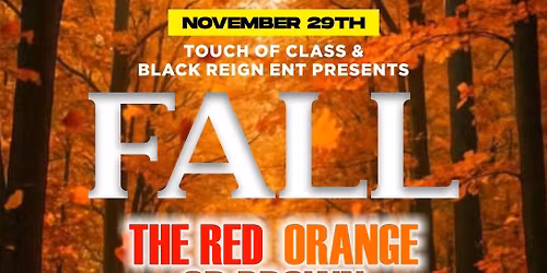 FALL \ud83c\udf42 THE RED \ud83d\udfe5 ORANGE \ud83d\udfe7 OR BROWN \ud83d\udfebAFFAIR