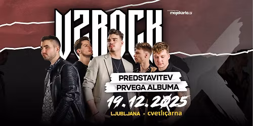 VZROCK z gosti \u2022 Predstavitev prvega albuma \u2022 Cvetli\u010darna
