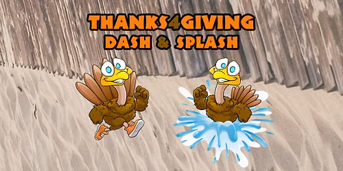 2026 Thanks4Giving Dash & Splash