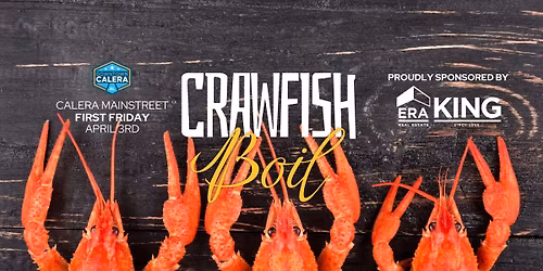 First Friday Crawfish Boil 