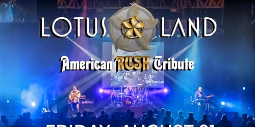 Lotus Land - The American Rush Tribute — Boarding House Park, 40 French St, Lowell, MA, United States, Massachusetts 01852