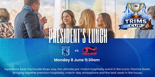 President's Lunch - Sturt vs Norwood
