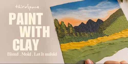 Paint With Clay Workshop